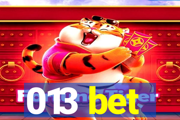 013 bet